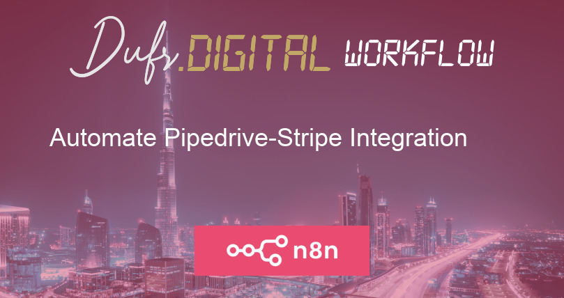 Automate Pipedrive-Stripe Integration