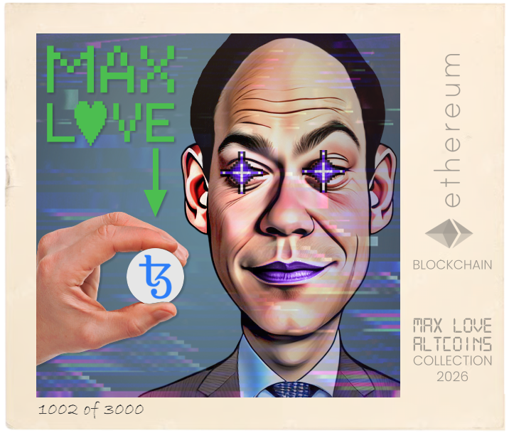 Max Love Tezos #1002 NFT
