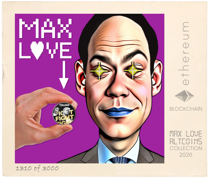 Max Love Trump Token #1310 NFT
