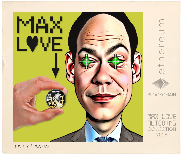 Max Love Trump Token #134 NFT