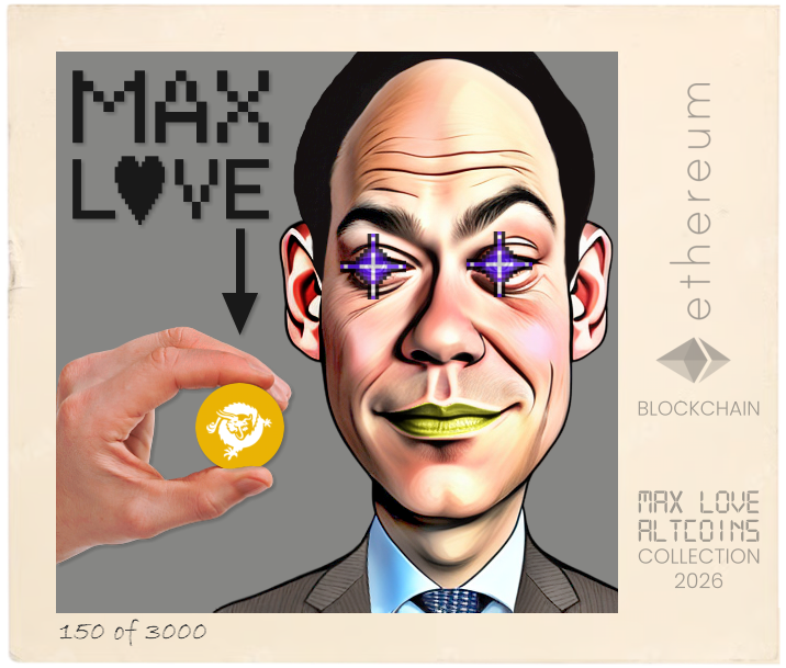 Max Love Bitcoin SV #150 NFT