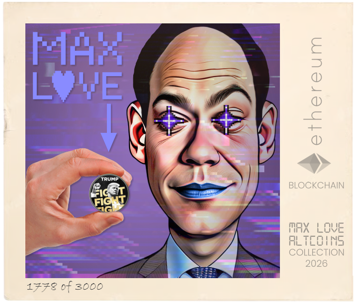 Max Love Trump Token #1778 NFT
