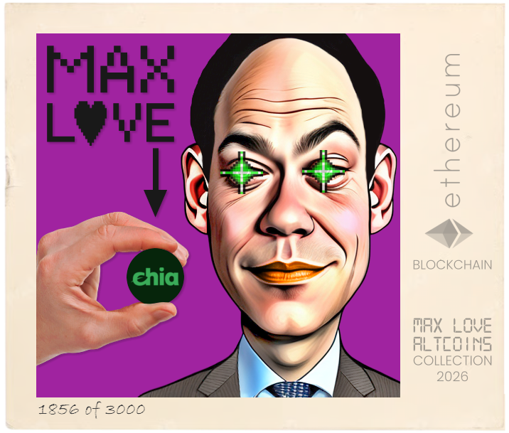 Max Love Chia #1856 NFT