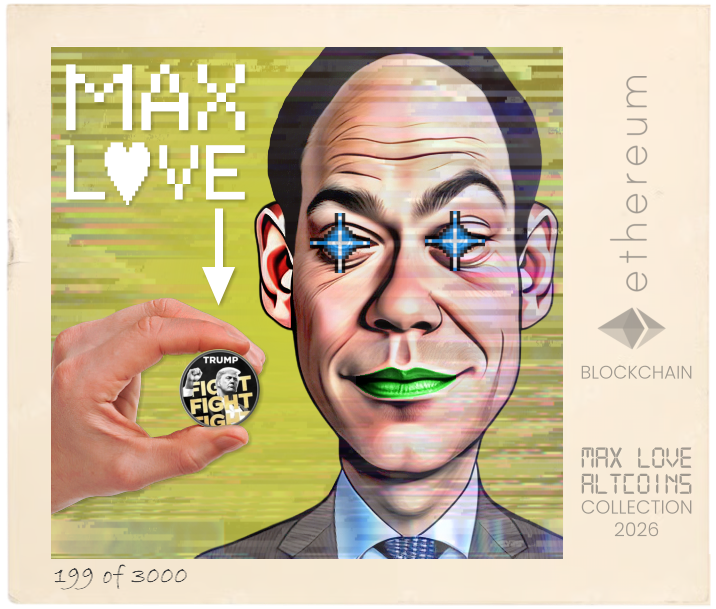 Max Love Trump Token #199 NFT