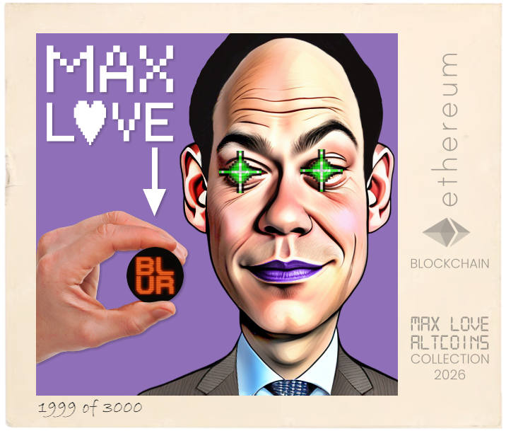 Max Love Blur Token #1999 NFT