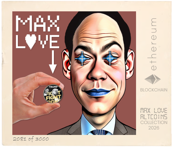 Max Love Trump Token #2081 NFT