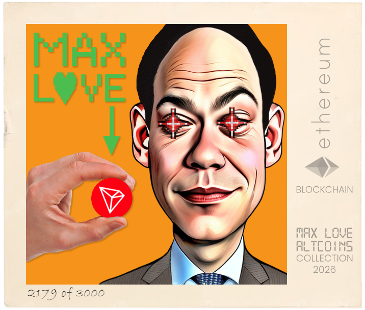 Max Love Tron #2179 NFT