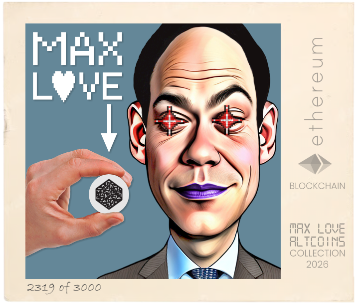 Max Love Numeraire Token #2319 NFT