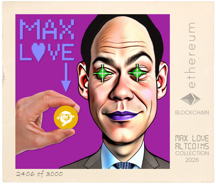 Max Love Bitcoin SV #2406 NFT