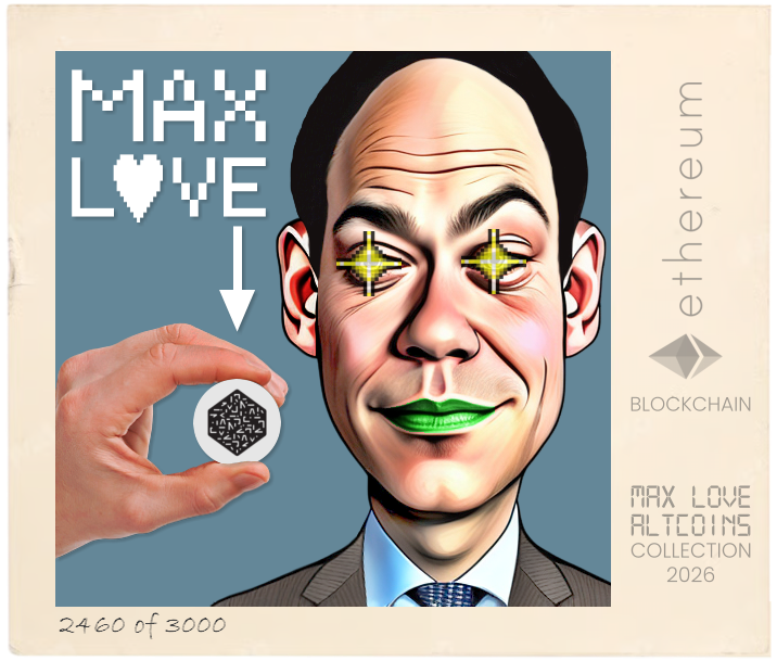 Max Love Numeraire Token #2460 NFT