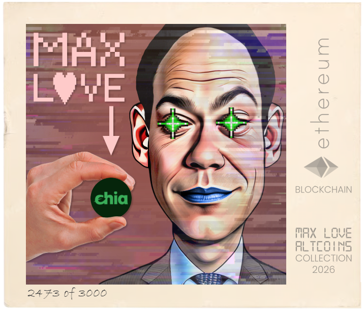 Max Love Chia #2473 NFT