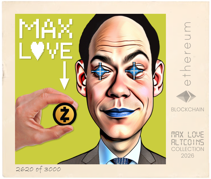 Max Love Zcash #2620 NFT
