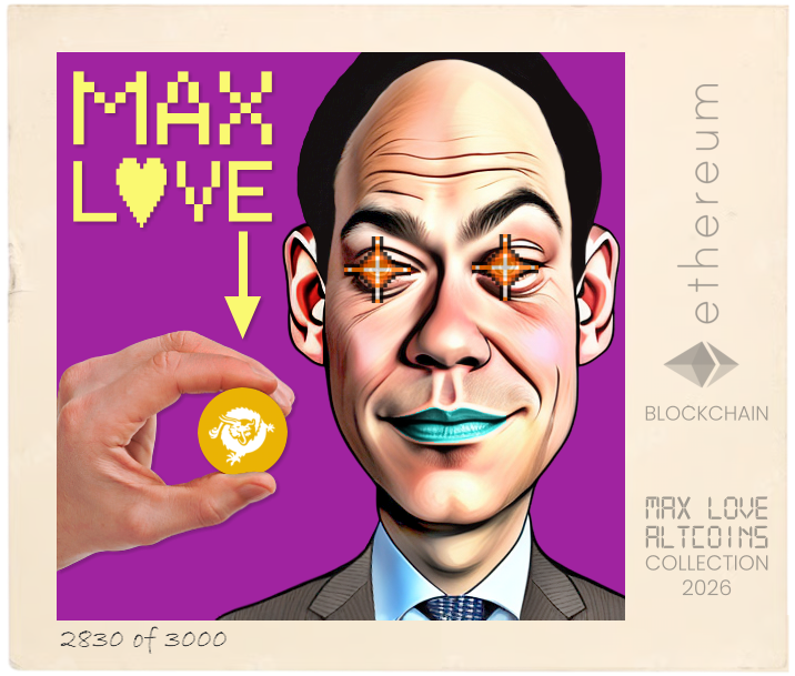Max Love Bitcoin SV #2830 NFT