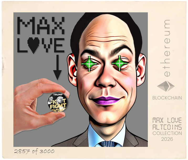 Max Love Trump Token #2857 NFT