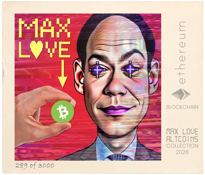 Max Love Bitcoin Cash #289 NFT