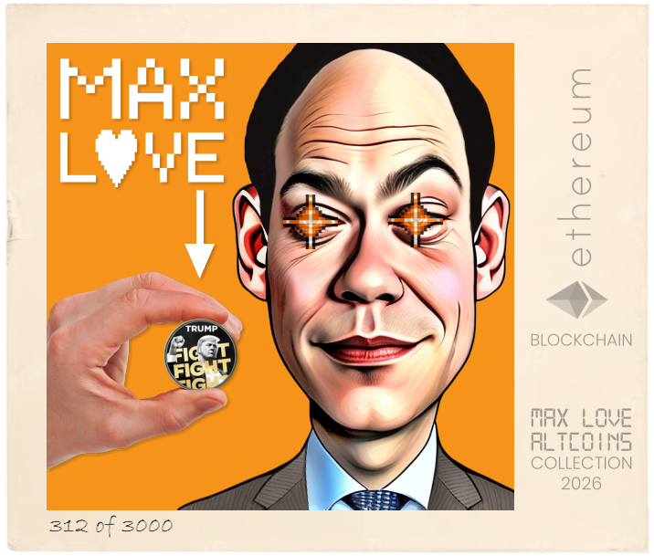 Max Love Trump Token #312 NFT