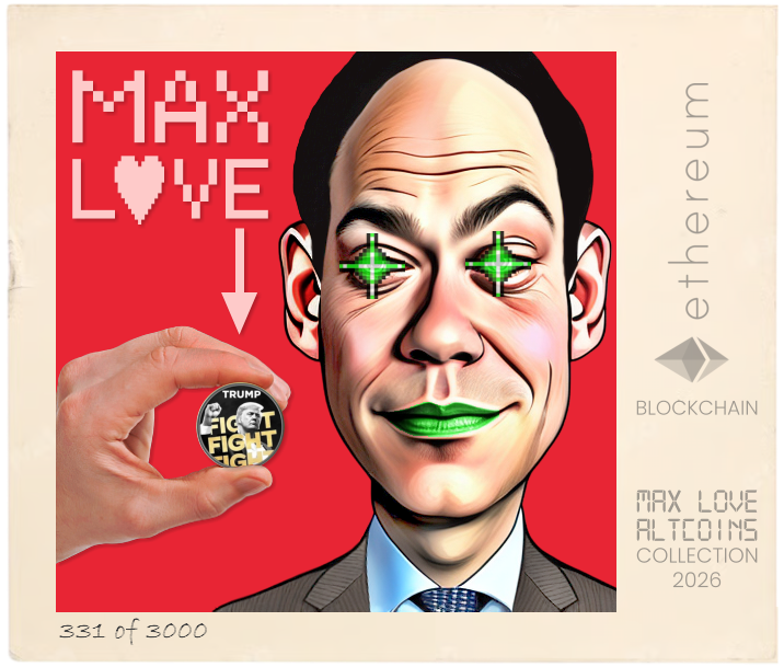 Max Love Trump Token #331 NFT