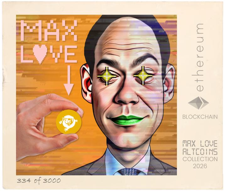 Max Love Bitcoin SV #334 NFT