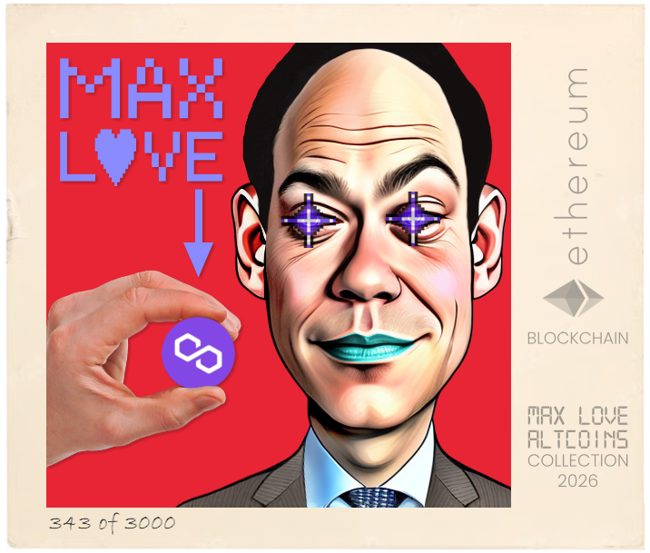 Max Love Polygon #343 NFT