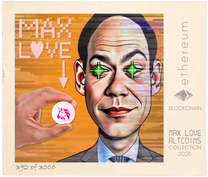 Max Love Uniswap #392 NFT