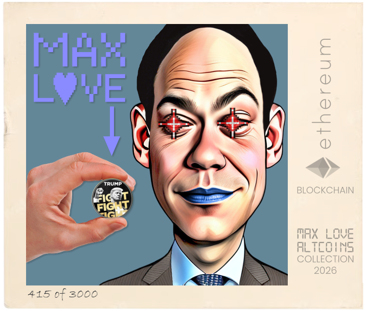 Max Love Trump Token #415 NFT