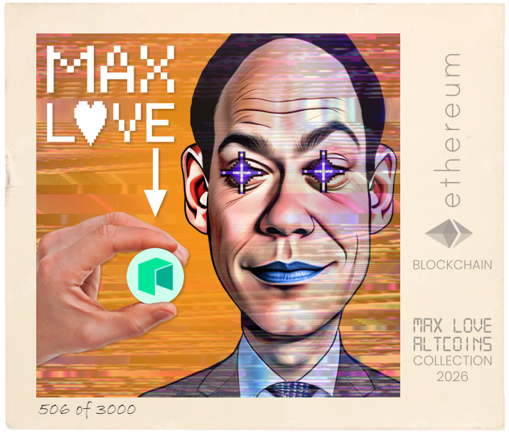 Max Love NEO #506 NFT