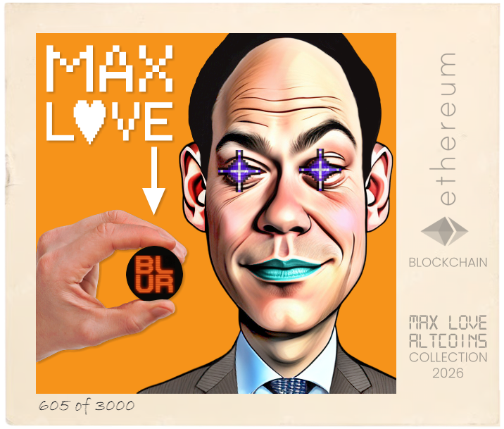 Max Love Blur Token #605 NFT