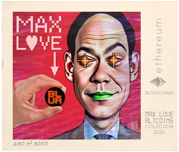 Max Love Blur Token #630 NFT