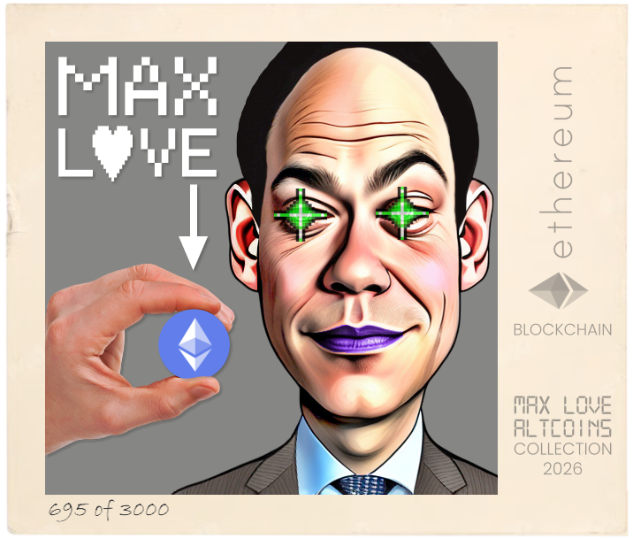 Max Love Ethereum #695 NFT