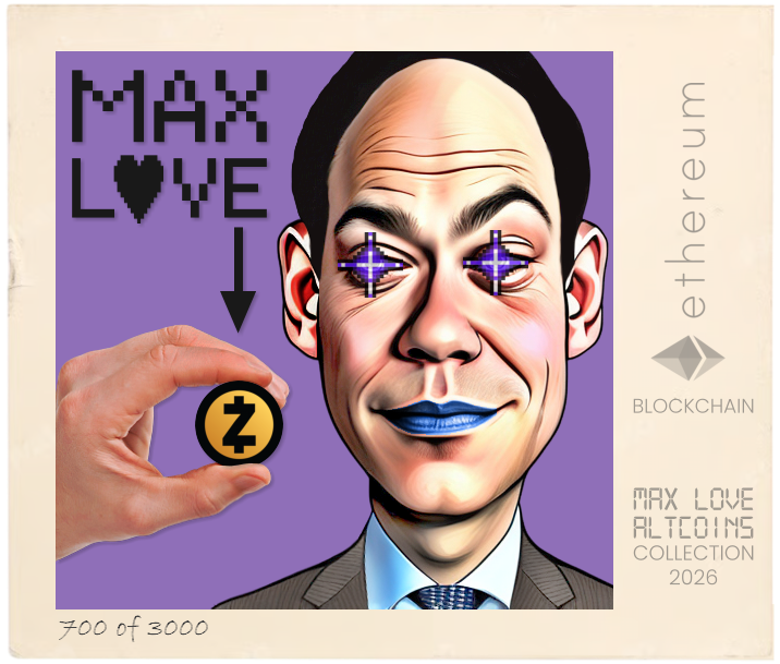 Max Love Zcash #700 NFT