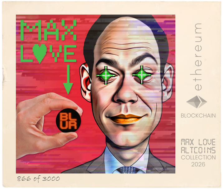 Max Love Blur Token #866 NFT