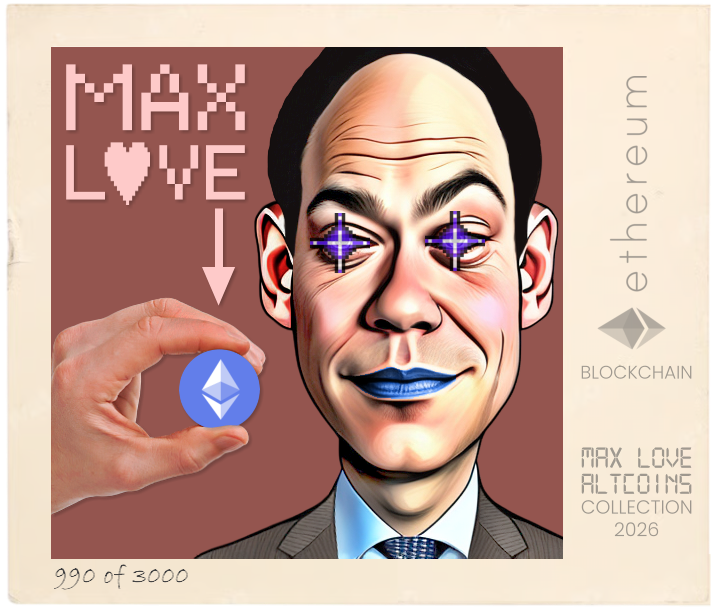 Max Love Ethereum #990 NFT